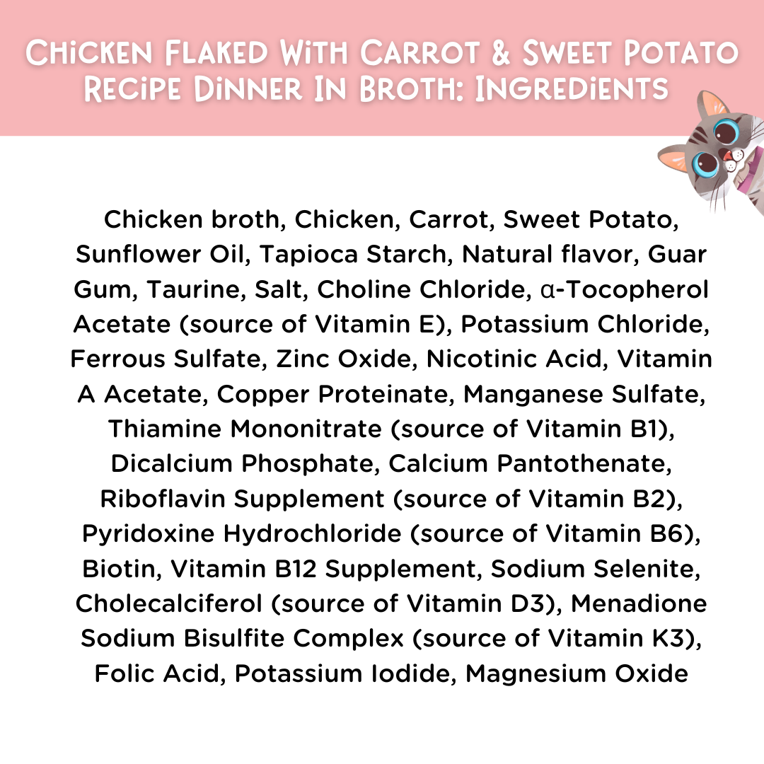 Chicken Flaked With Carrot & Sweet Potato Recipe Dinner In Broth Adult Cat Food, 2.8-oz, Case of 12