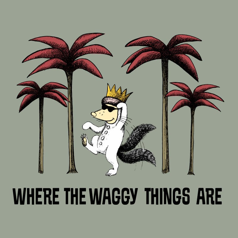 Where The Waggy Things Are - Classic Tee