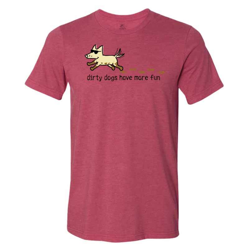 Dirty Dog Have More Fun - Lightweight Tee