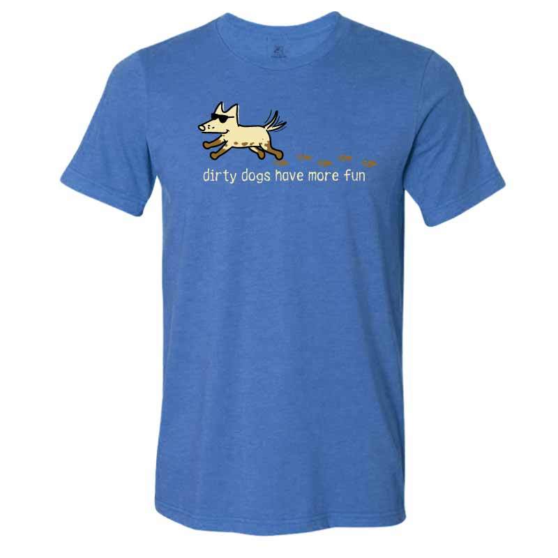 Dirty Dog Have More Fun - Lightweight Tee