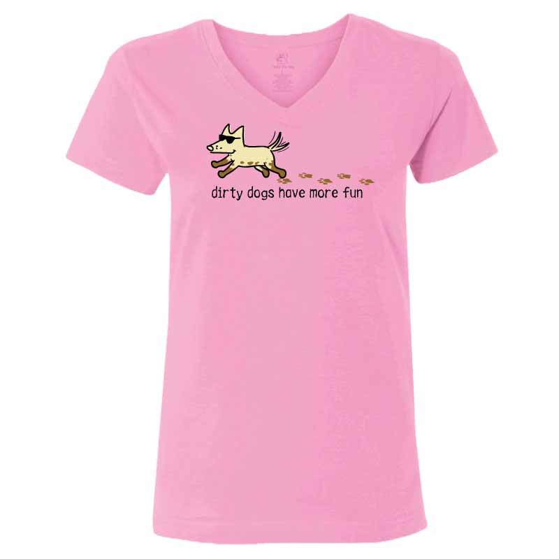 Dirty Dog Have More Fun  - Ladies T-Shirt V-Neck