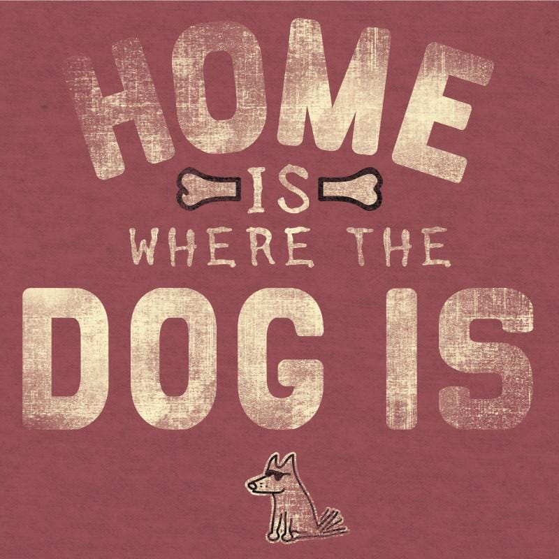 Home Is Where the Dog Is - Lightweight Tee