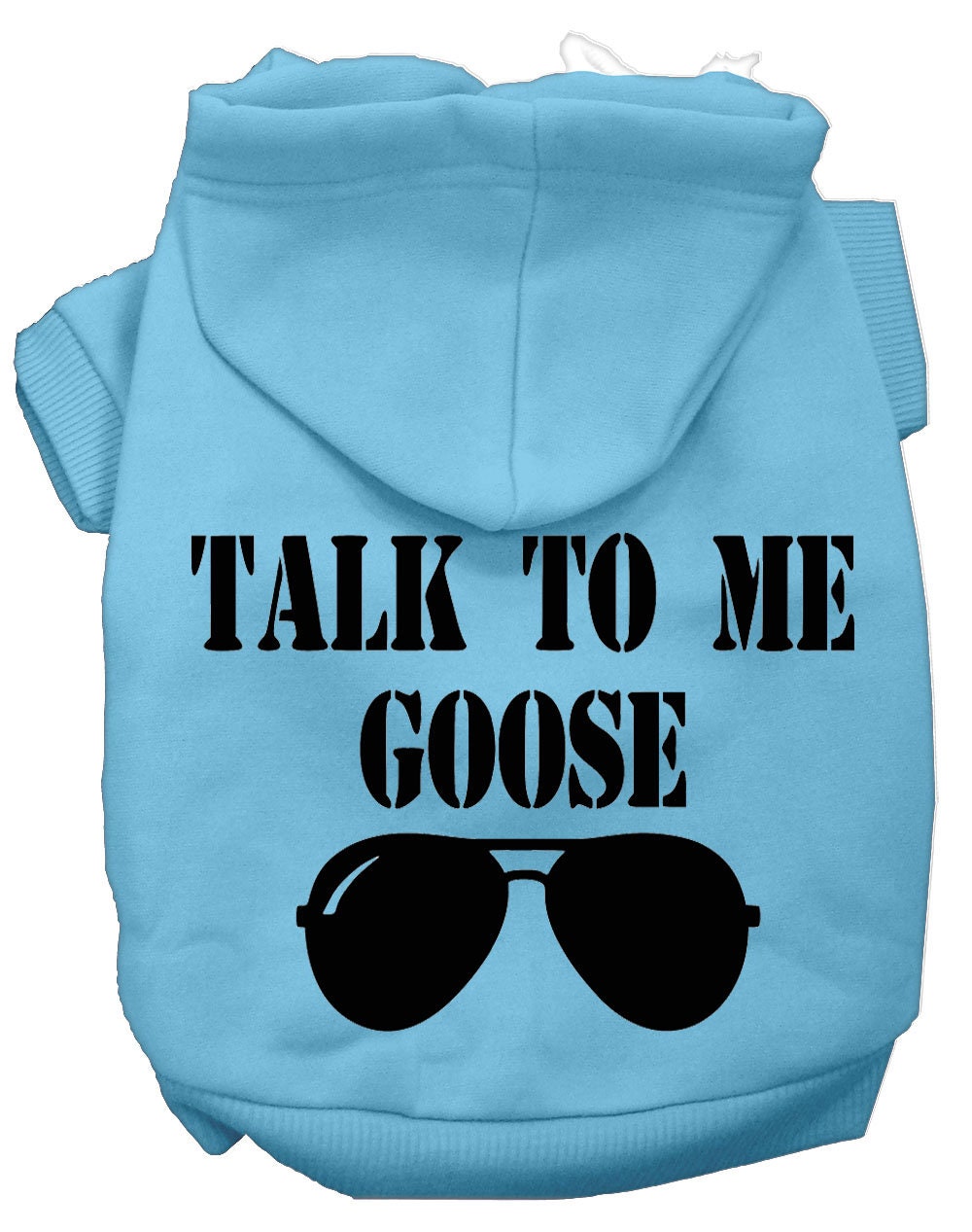 Pet Dog & Cat Hoodie Screen Printed, "Talk To Me Goose"