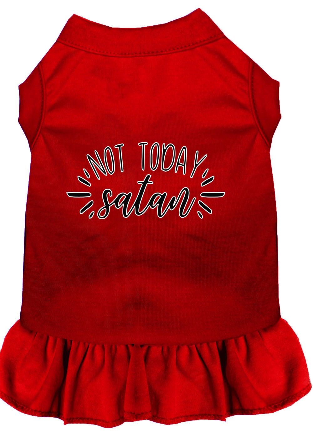 Pet Dog & Cat Dress Screen Printed, "Not Today Satan"