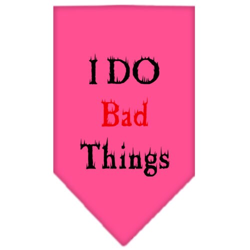 Pet and Dog Bandana Screen Printed, "I Do Bad Things"