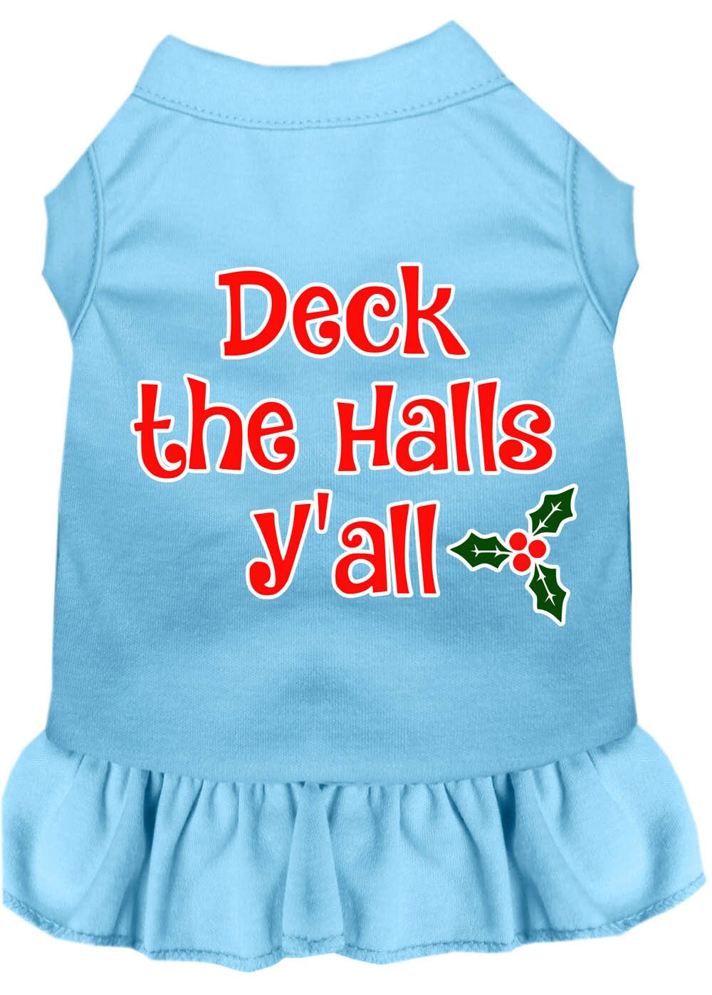 Christmas Dog Dress, Pet Dog & Cat Dress Screen Printed, "Deck The Halls Y'all"