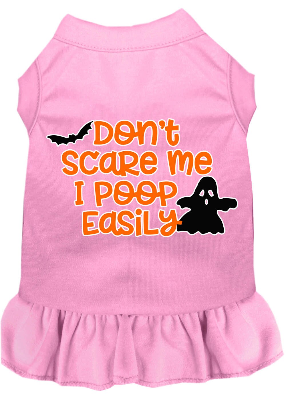 Halloween Pet Dog & Cat Dress Screen Printed, "Don't Scare Me, I Poop Easily"