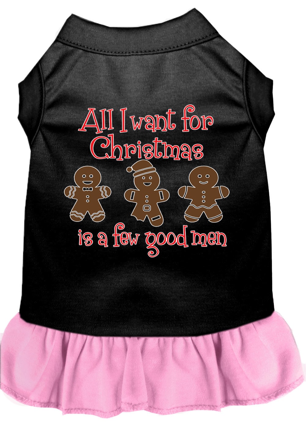 Christmas Pet Dog & Cat Dress Screen Printed, "All I Want For Christmas Is A Few Good Men"