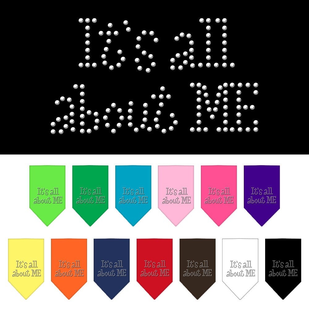 Pet and Dog Bandana Rhinestone, "It's All About Me"