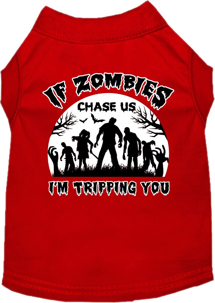 Halloween Dog Shirt for Pets 20-115 Pounds, "If Zombies Chase Us, I'm Tripping You"