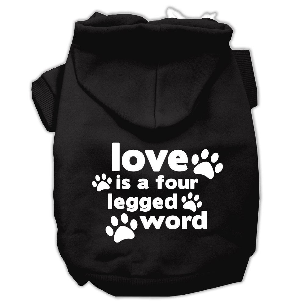 Pet Dog & Cat Hoodie Screen Printed, "Love Is A Four Legged Word"