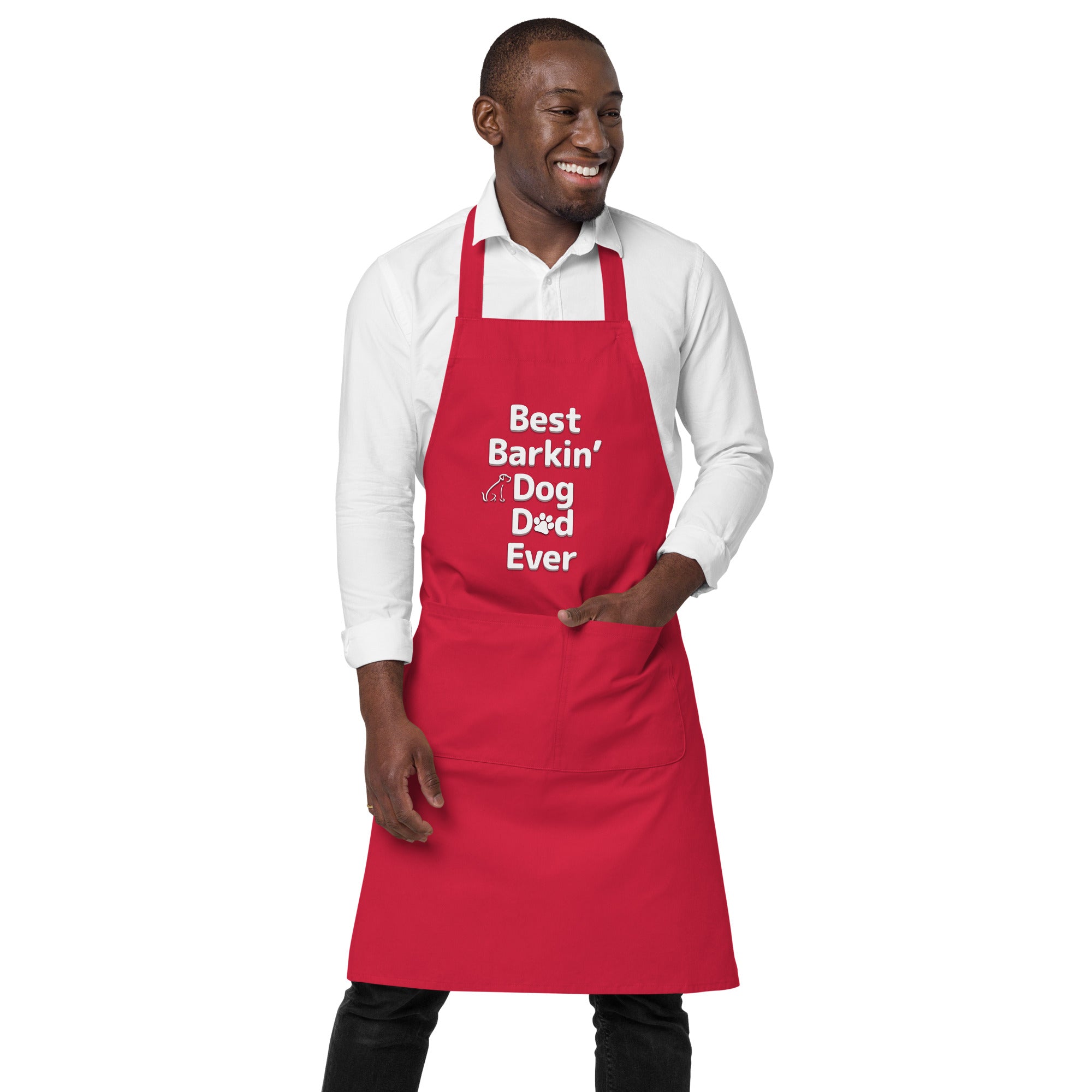 Best Barkin' Dog Dad Ever Organic Cotton Apron