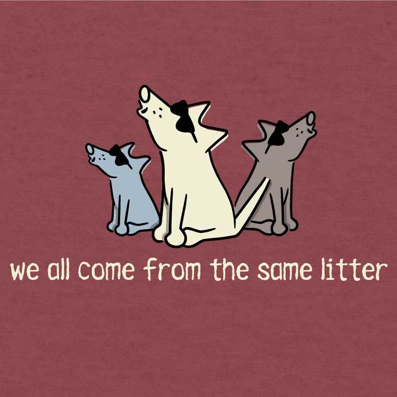 We All Come From The Same Litter - Lightweight Tee