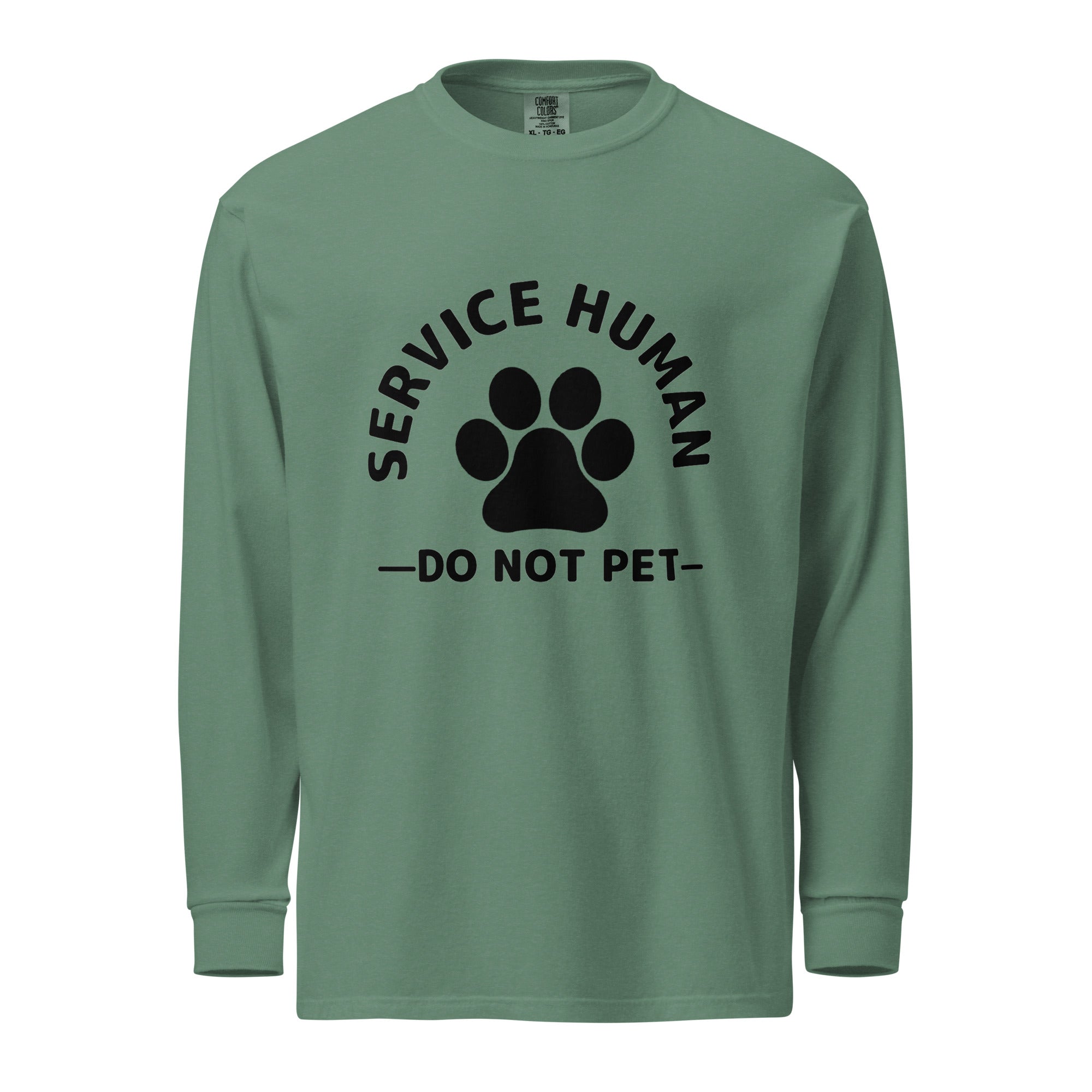 Service Human - Do Not Pet Heavyweight Long-Sleeve Shirt