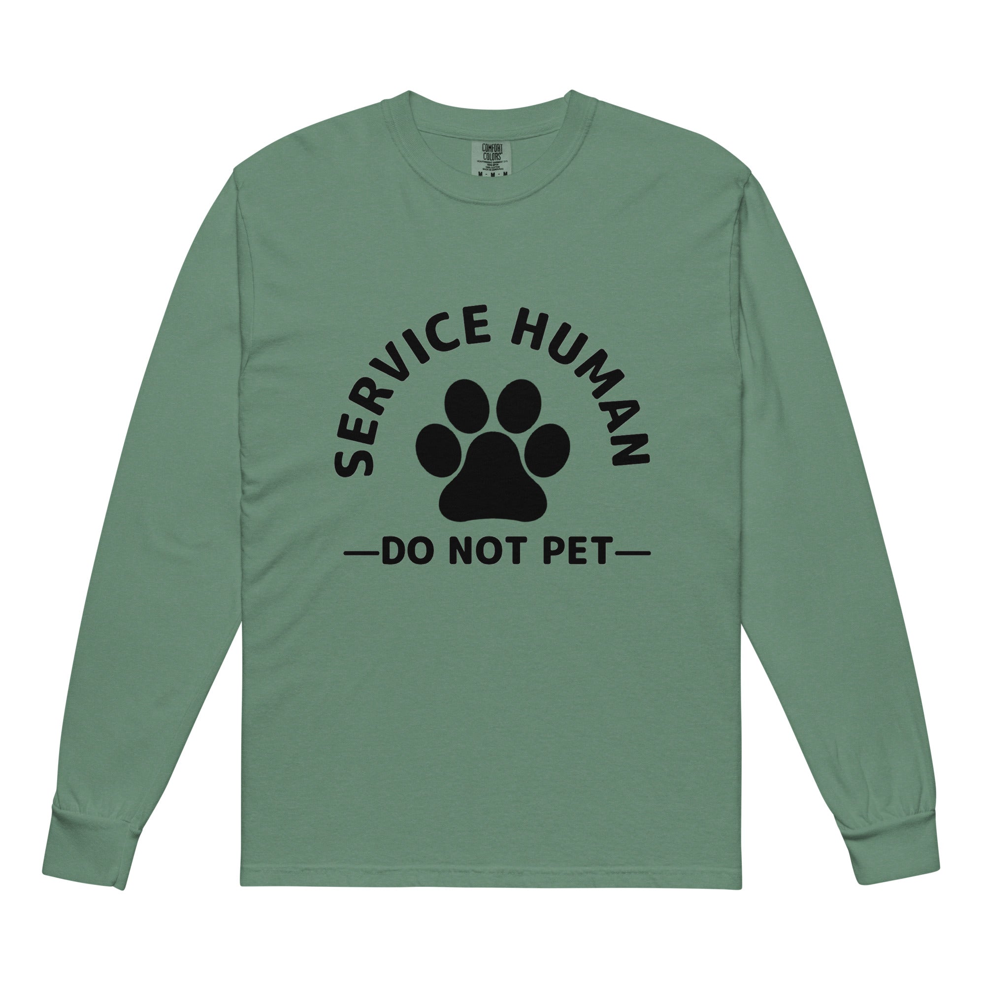 Service Human - Do Not Pet Heavyweight Long-Sleeve Shirt