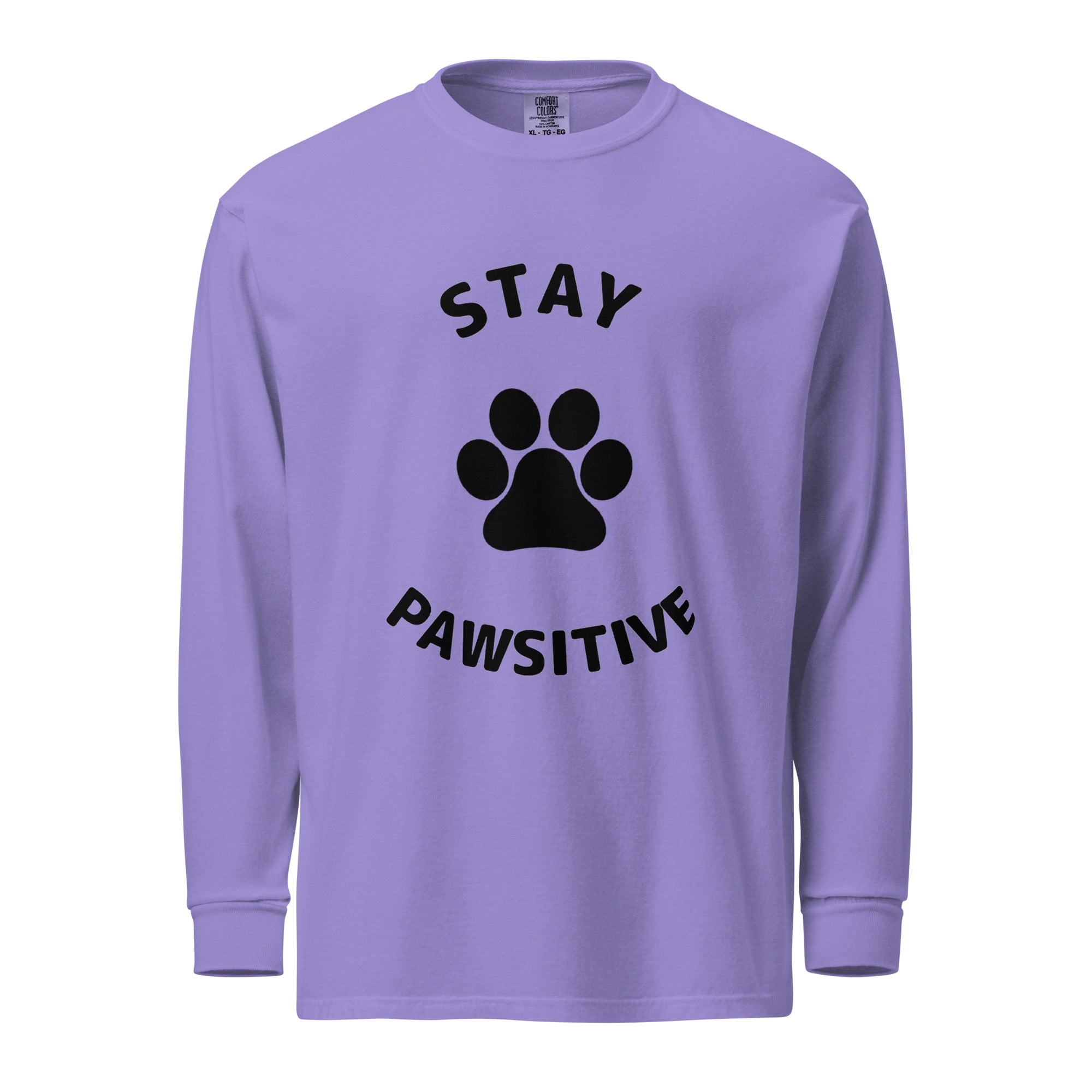 Stay Pawsitive Heavyweight Long-Sleeve Shirt